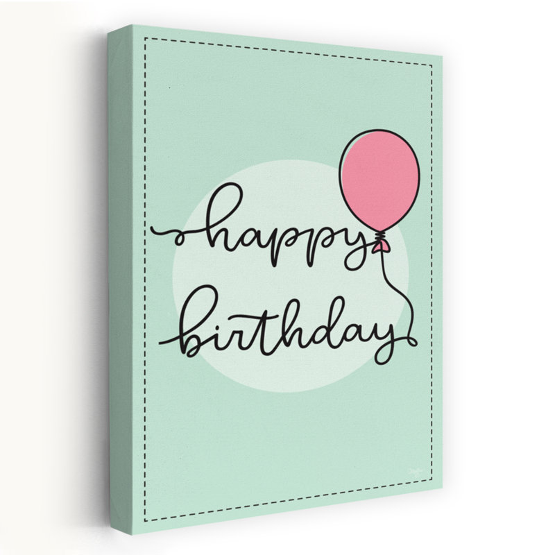 Happy Birthday, art contemporain, H 24 po x l 16 po