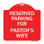 Enseigne Signmission Designer Series - Stationnement réservé à la femme du pasteur | Panneau architectural rouge et blanc en aluminium de gros calibre 18 po x 18 po | Protégez votre entreprise et votre commune | Fabriqué aux États-Unis