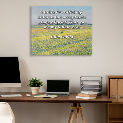 ArtsyQuotes Gallery Wrapped Canvas By Julie Olivia: "I think I’ve officially entered the acceptance stage of grief. That, or it’s my villain era."