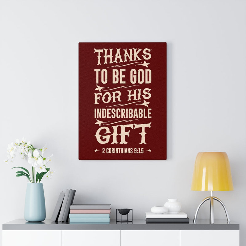 Indescribable Gift - Wrapped Canvas Print, 36cm H x 28cm W