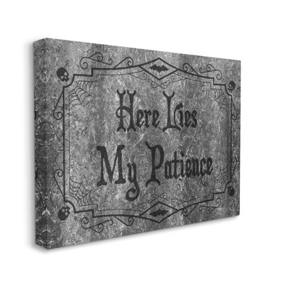 " Here Lies My Patience Tombstone " by Lil' Rue