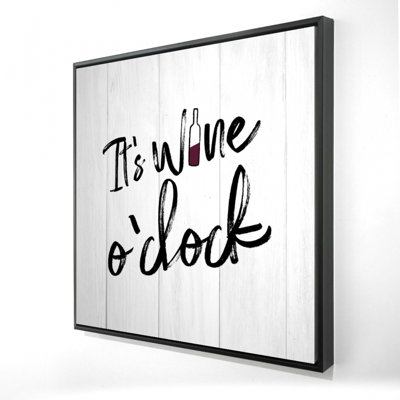 " It's Wine O'clock "