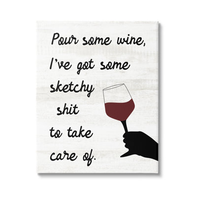 " Pour Some Wine Humor " by Lil' Rue