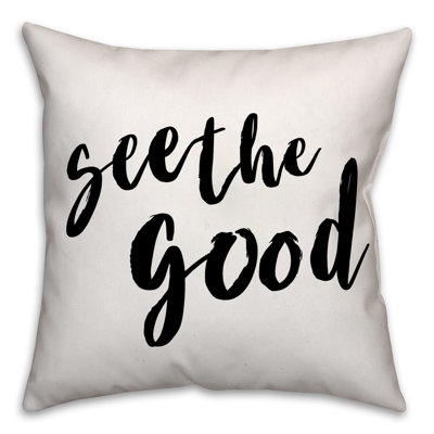 Coussin See See the Good
