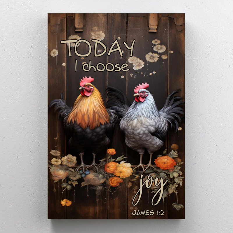 Chickens Today I Choisissez Joy, H 36 po x l 24 po x P 1,25 po