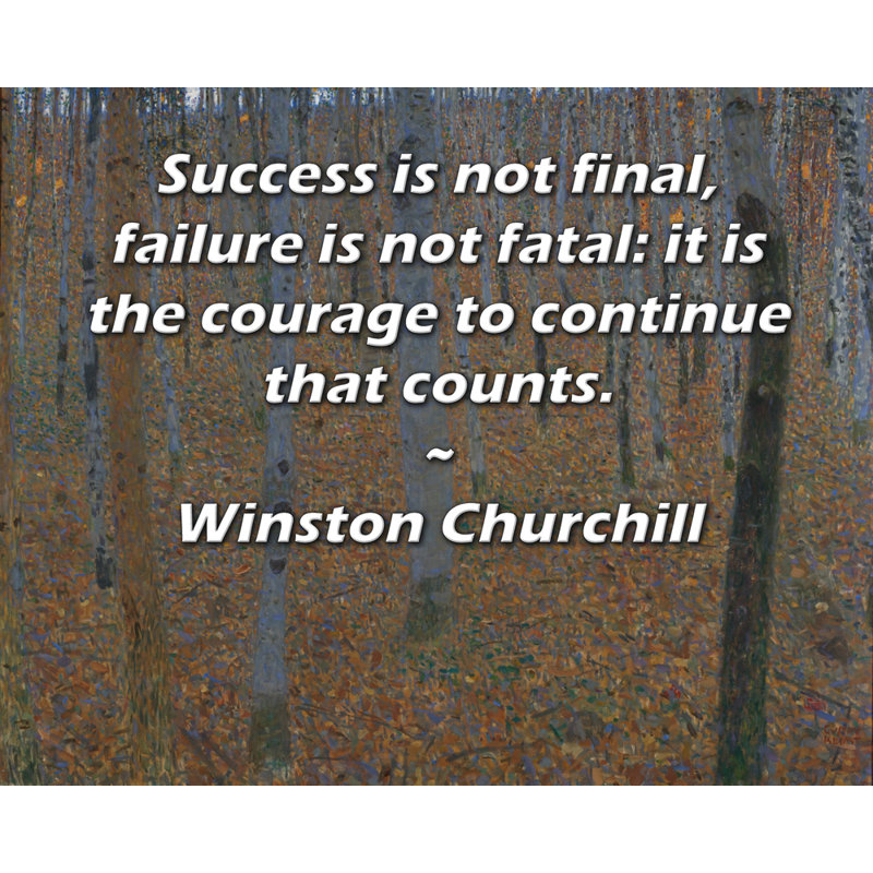 ArtsyQuotes Gallery Wrapped Canvas By Winston Churchill: "Success is not final, failure is not fatal: it is the courage to continue that counts."