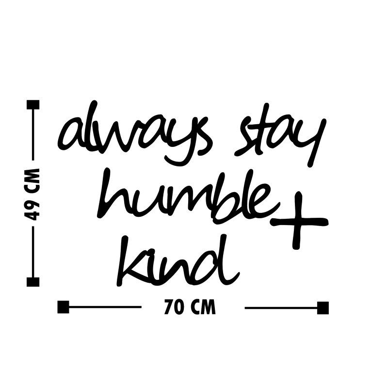 Wall Décor, Always Stay Humble Kind