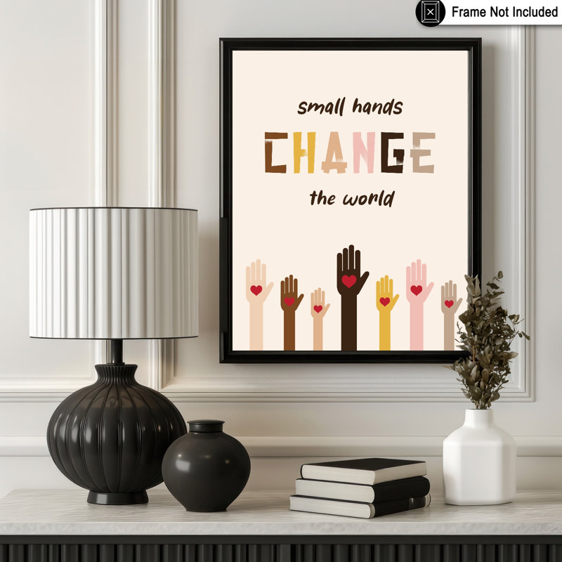 Les petites mains changent le monde, Unframed, Poster, 08"H x 10"W