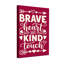 Saint-Valentin Brave Heart and Kind Touch-1464732420