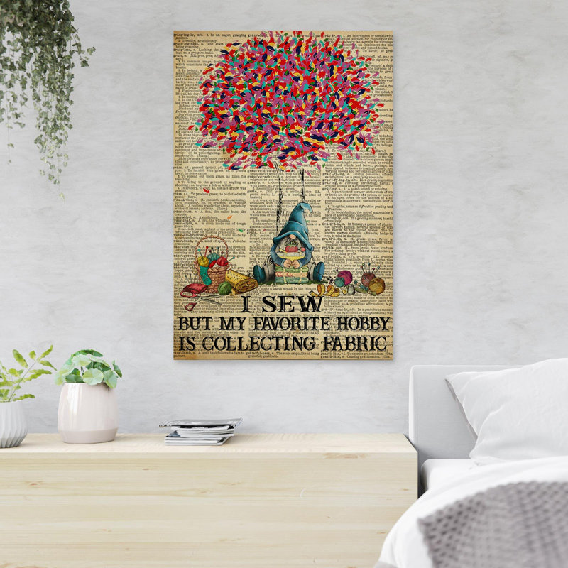 «Man With Colorful Tree And Yarns I Sew But My Favorite Hobby Is Collection», reproduction d'art graphique sur toile tendue 1 pièce