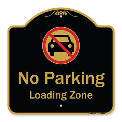 Signe de la série Designer de Signmission - Pas de stationnement, zone de chargement sans symbole de voiture | Enseigne architecturale en aluminium noir et argent épais 18 "x 18" | Protégez votre entreprise et votre commune | Fabriqué aux États-Unis