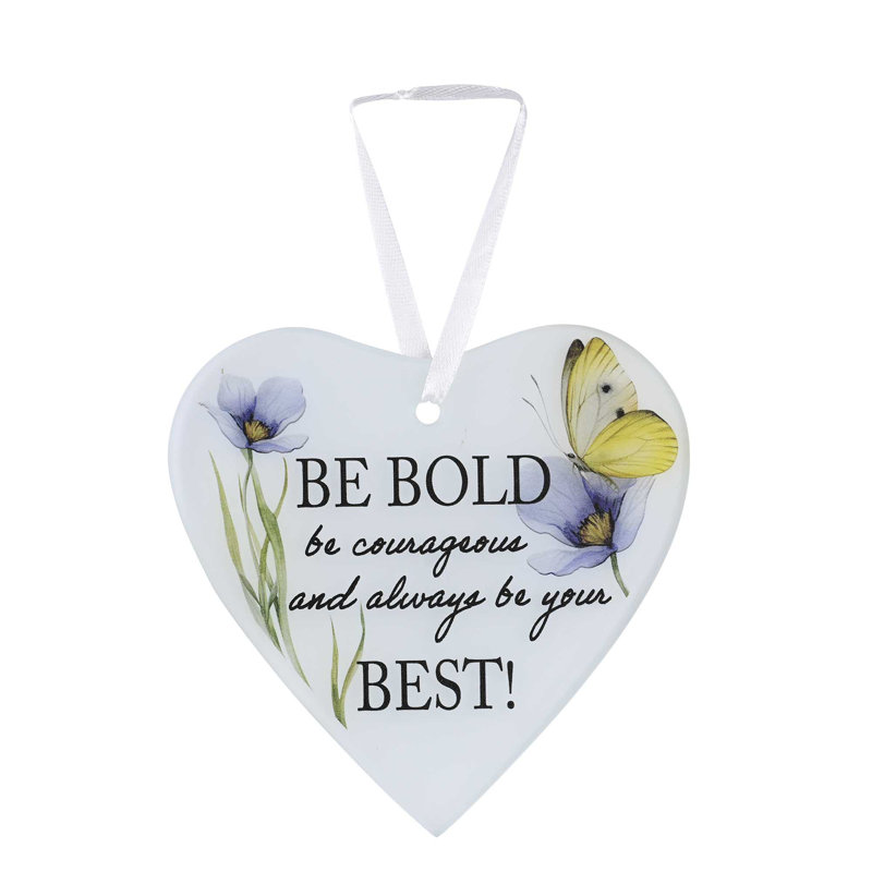 Ornement en verre «Be Bold Be Courageous»
