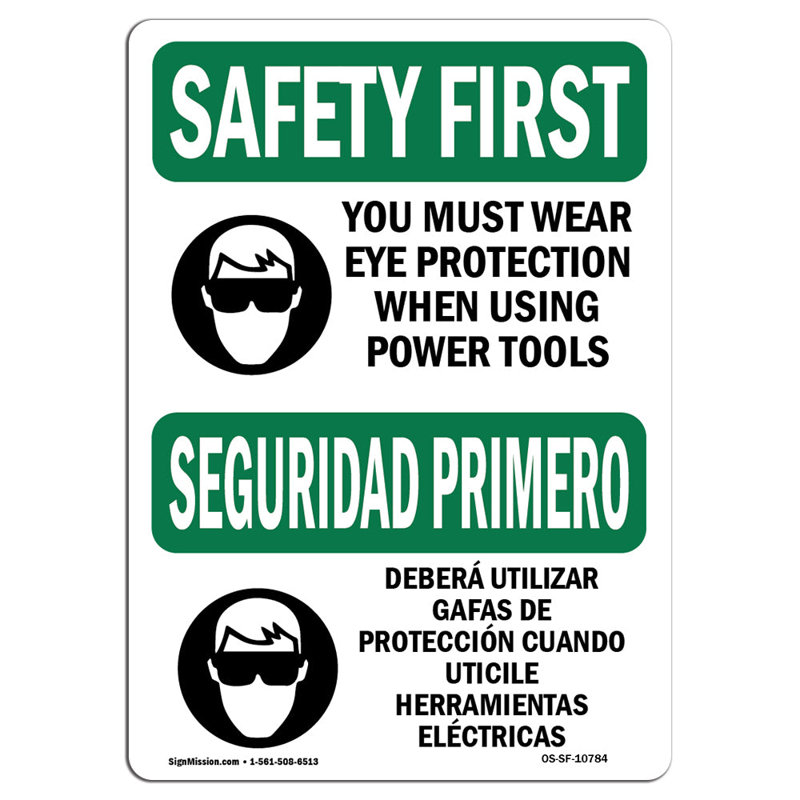 Eye Protection Power Tools Bilingual Sign, 18" H x 12" W x 0.1" D