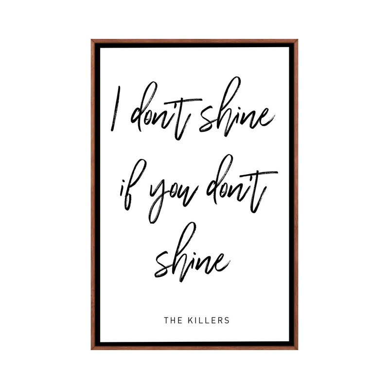 "Shine Killers", reproduction d’art textuel, H 40 po x l 26 po x P 1,5 po, Toile classique avec cadre brun, Pas de tapis