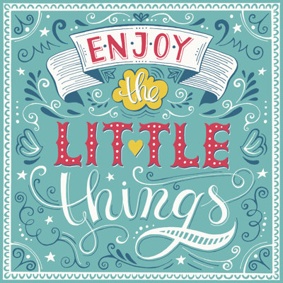 Enjoy The Little Things - Wrapped Canvas Print