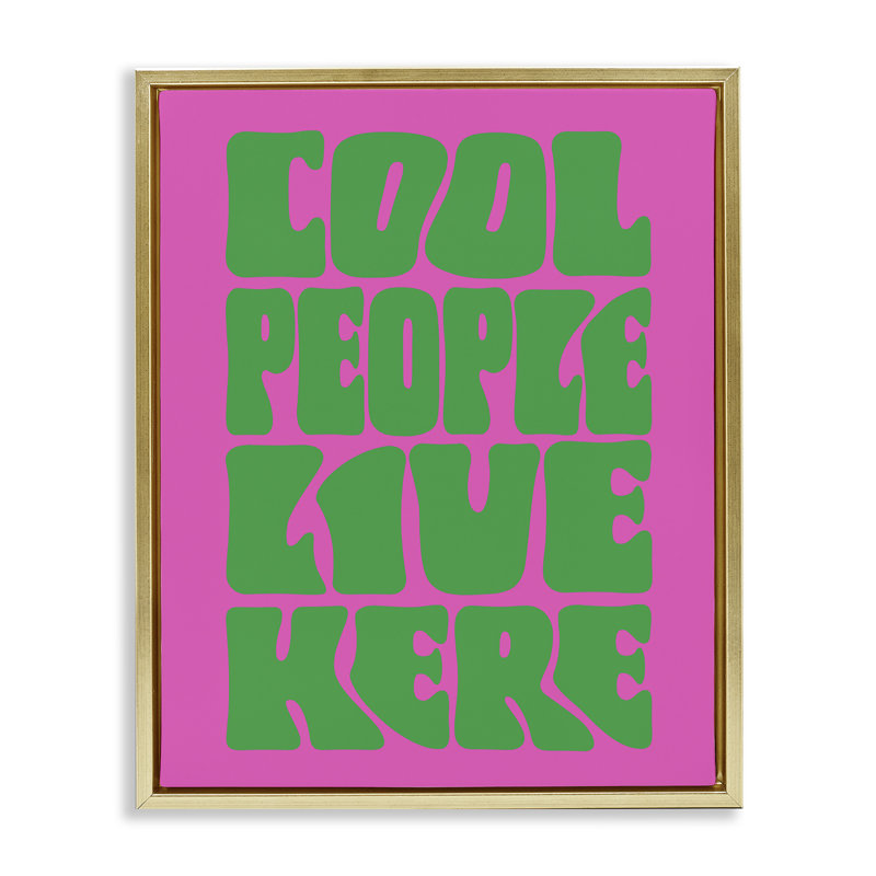 Cadre flottant Cool People Live Here, design par House of Lulu, H 31 po x l 25 po, Cadre flottant métallique doré