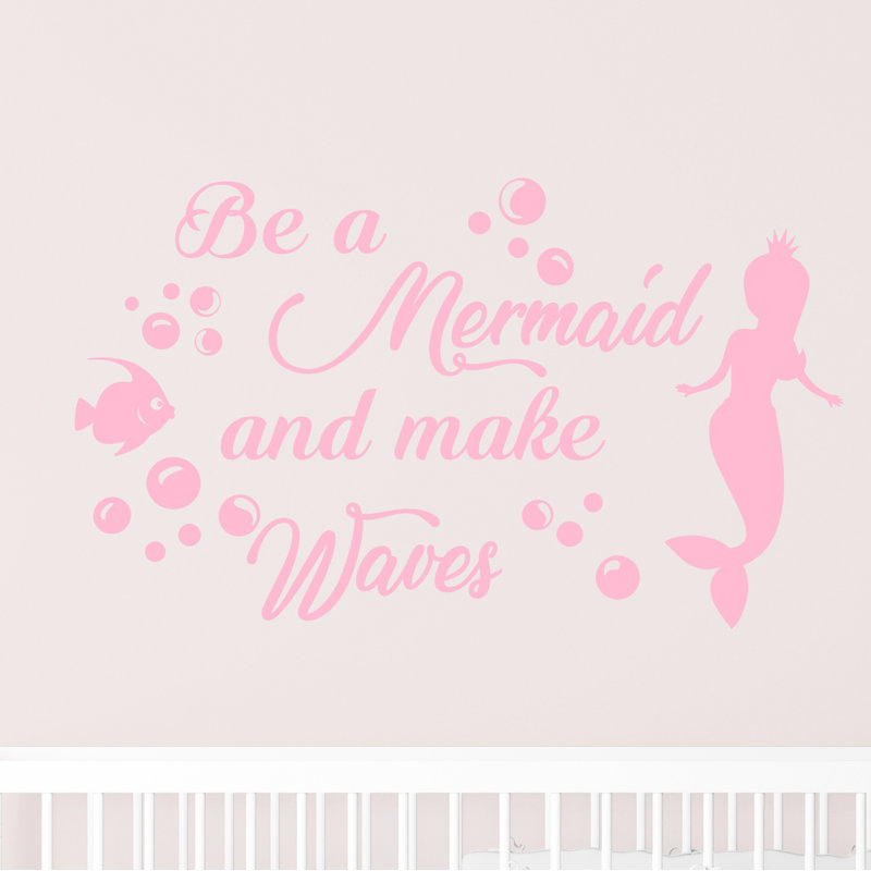 Adhésif décoratif «Be a Mermaid and Make Waves», H 22 po x l 38 po, Rose