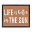 Cadre flottant Life Better In Sun Brown-119913280-119913283