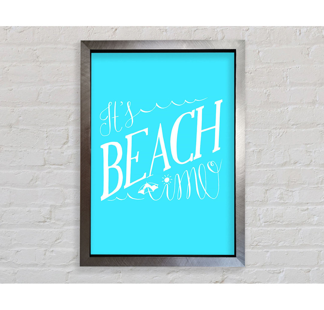 It's Beach Time - Einzelne Bilderrahmen Kunstdrucke