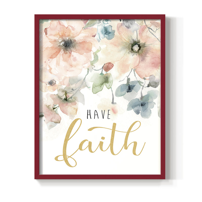 «Have Faith», reproduction encadrée - bois massif, H 21 po x l 17 po, Rouge
