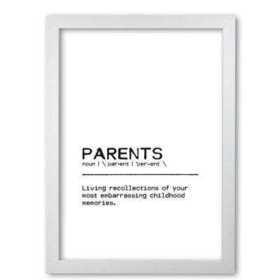 Parents Memories Definition Quote - Print