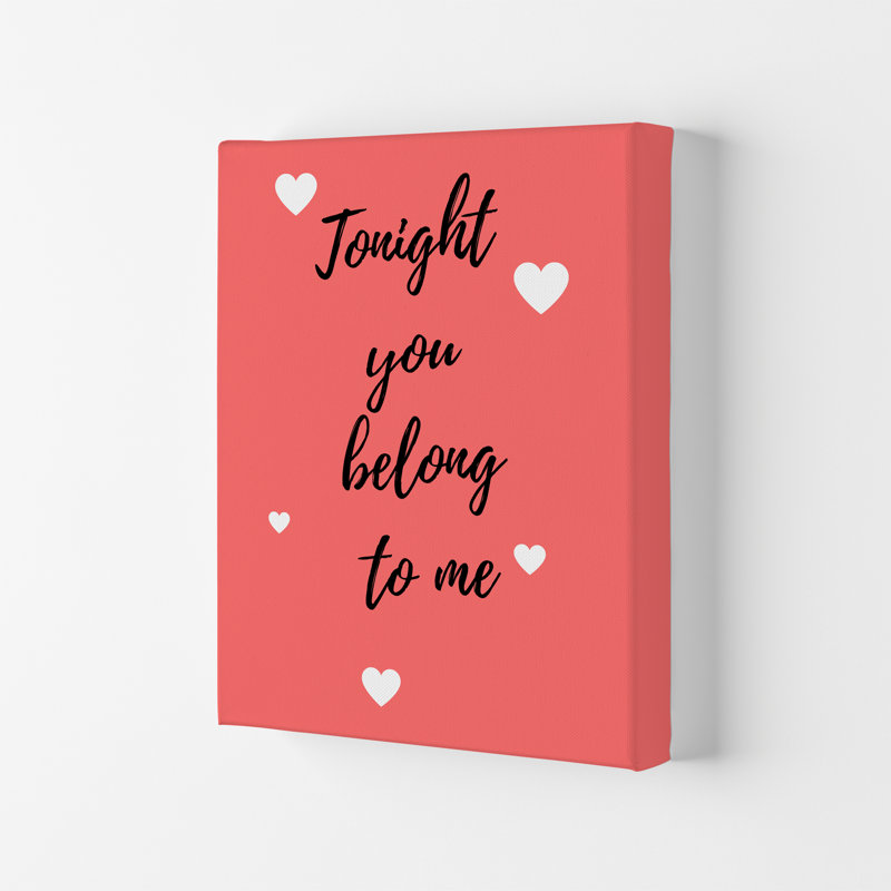You Belong To Me - Print, No Framed, 30cm H x 21cm W x 1cm D
