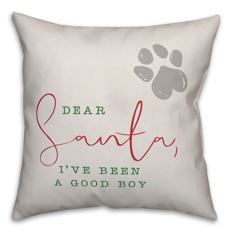  Housse de coussin Dear Santa, I'm Got a Good Boy, 16 po x 1 po