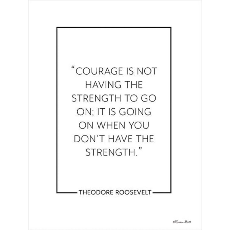 Courage Is… - Art textuel sur toile tendue, H 16 po x l 12 po