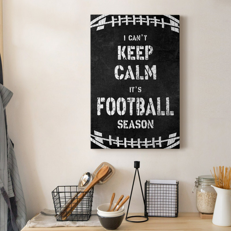 «Don't Keep Calm», art textuel sur toile tendue, H 18 po x l 12 po x P 1 po