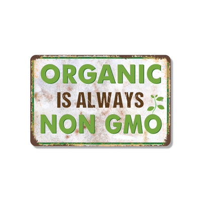 Organic Is Always Non GMO Vintage Style (2 Pack) 8 Inch x 12 Inch Plastic Sign