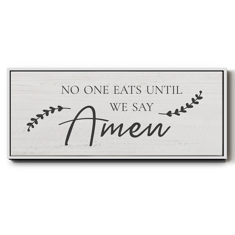 Say Amen- Framed Canvas
