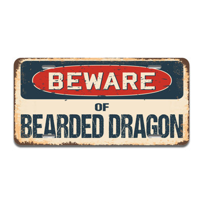 Beware of Beardy Dragon