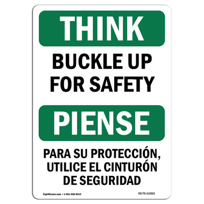 Osha Think Sign - Buckle up for Safety Bilingual