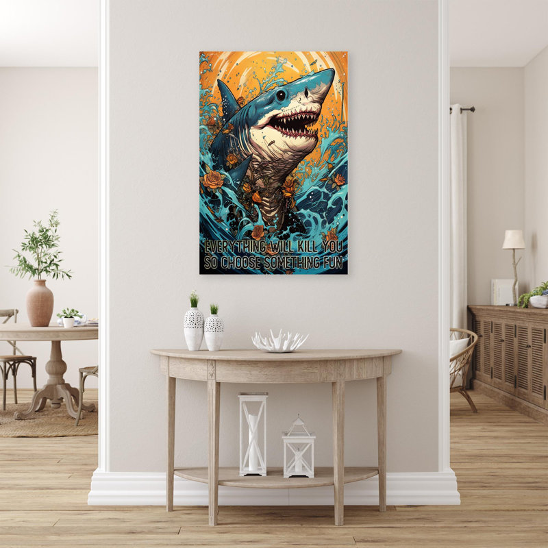 " Shark Choose Something Fun ", 20" H x 16" W x 1.25" D