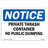 Osha Notice Private Trash Container No Public Dumping Sign
