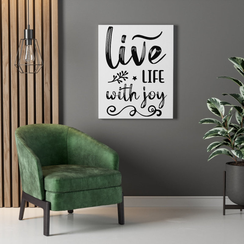 Live Life With Joy - Wrapped Canvas Print