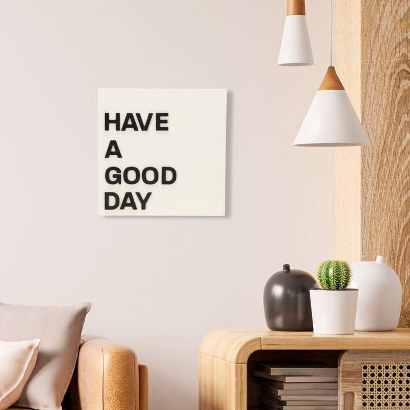 Mireille "Have a good day" Wall Sign