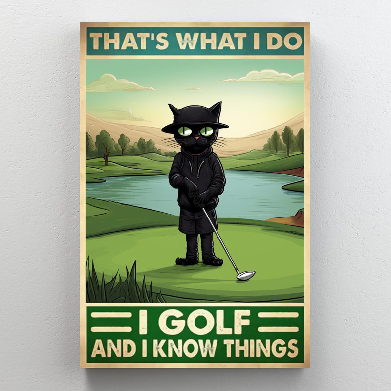 «Black Cat I Golf And I Know Things» - 1 pièce Recta, L 24 po x H 36 po