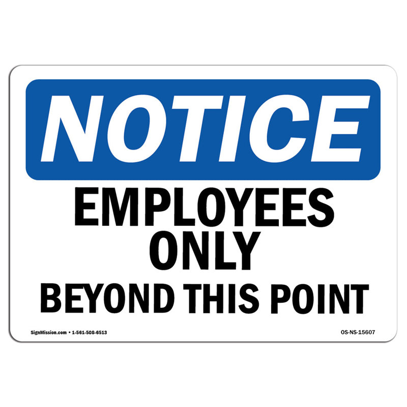 Employees Only Beyond This Point Sign