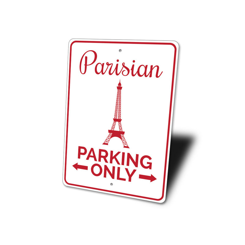 Parisian Parking Aluminum Sign, 14" H x 10" W x 0.04" D