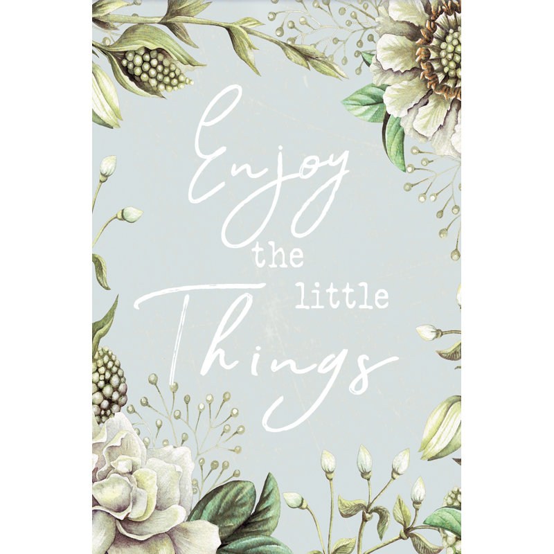 Enjoy The Little Things 8 - Wrapped Canvas Print, 122cm H x 81cm W x 3.8cm D