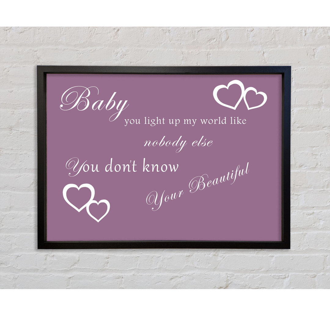 Musik Zitat Baby You Light Up My World 1D - Einzelbildrahmen Typografie auf Leinwand