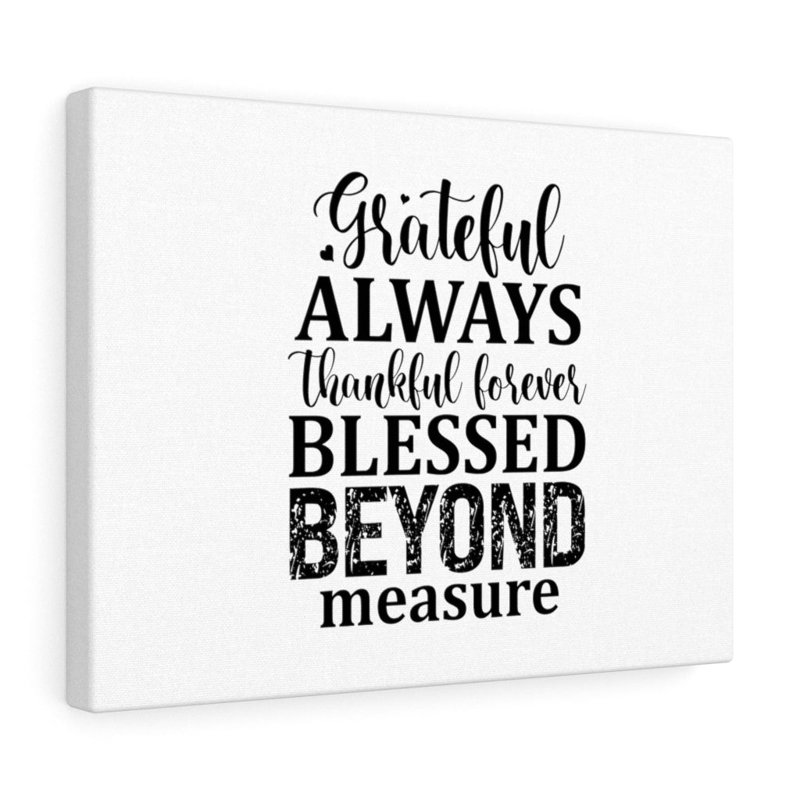 «Blessed Beyond Mesure Christian», impression sur toile tendue, H 18 po x l 24 po