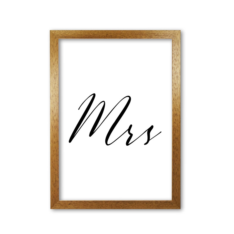Mrs Textual Art Print By Pixy Paper by Pixy Paper - Single Picture Frame Print, Honey Oak, 59.4cm H x 42cm W