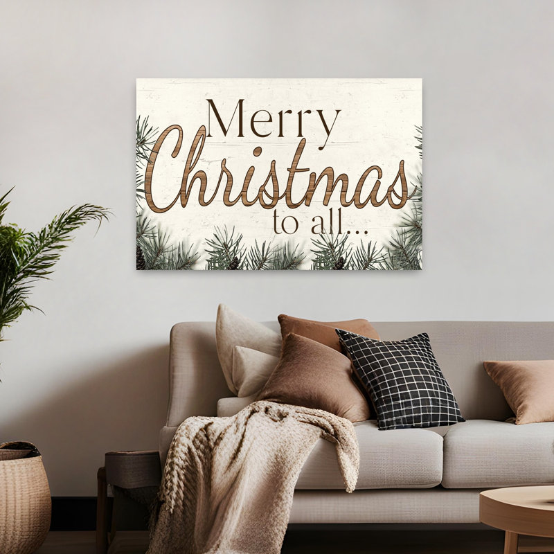 Merry Christmas To All, H 32 po x l 48 po