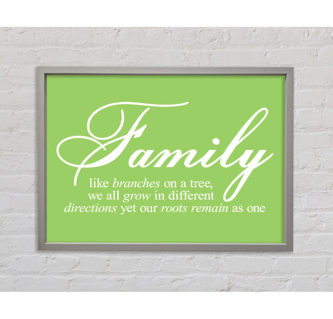 Family We All Grow In Different Directions Lime Green - Single Picture Frame Typography on Canvas