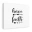 Have Faith - Wrapped Canvas Print-1636394532