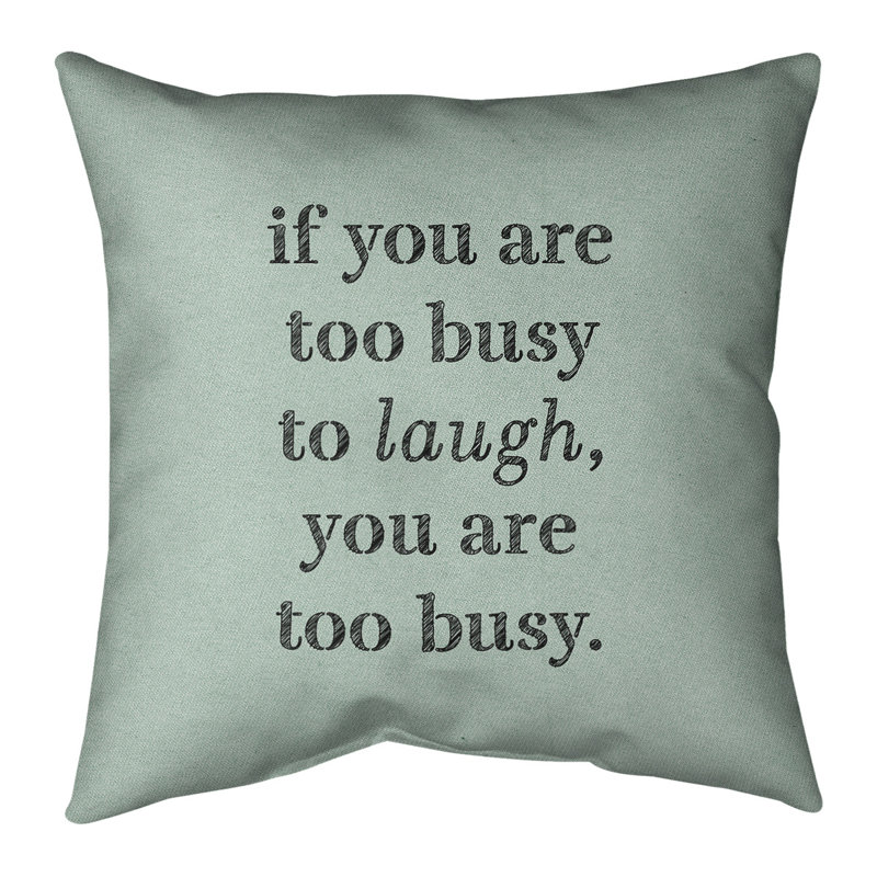 Coussin Handwritten Make Time For Laughter, 14 po x 14 po, Vert / Noir, Polyester/ Bourre en polyester