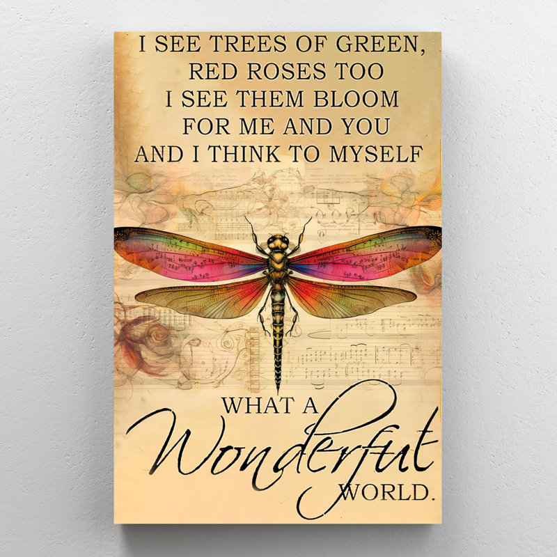Dragonfly What A Wonderful World - 1 Piece Rectangle Graphic Art Print On Wrapped Canvas, H 14 po x l 11 po x P 1,25 po