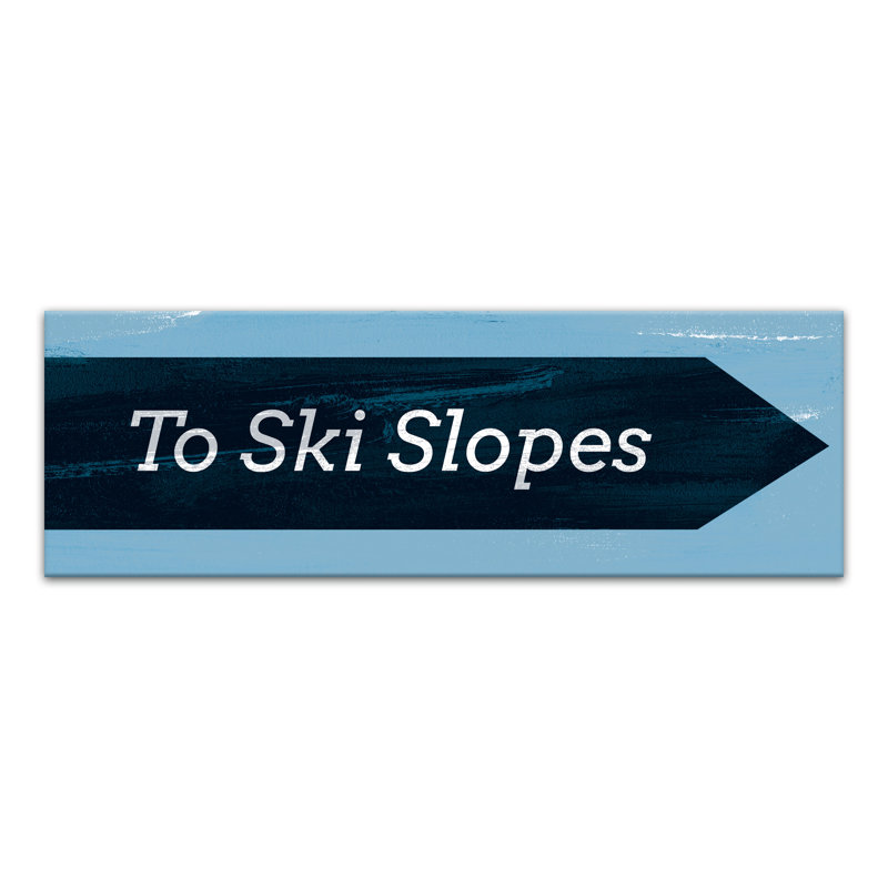 «Ski Slopes Arrow», art textuel sur toile tendue